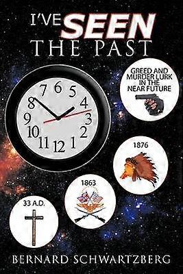 I've Seen The Past