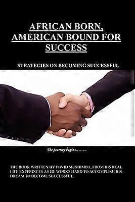 African Born American Bound for Success