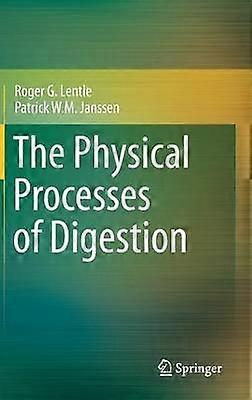 The Physical Processes of Digestion