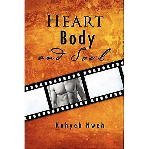 Heart, Body, and Soul