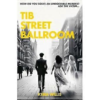 Tib Street Ballroom