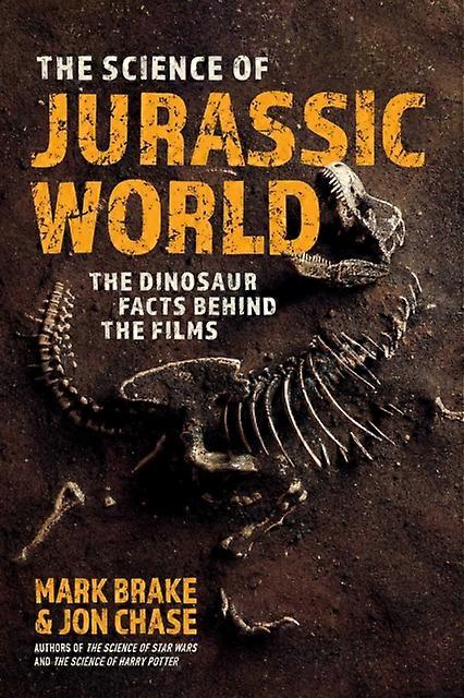 Jurassic Worldin tiede, kirjoittanut Jon Chase, nidottu