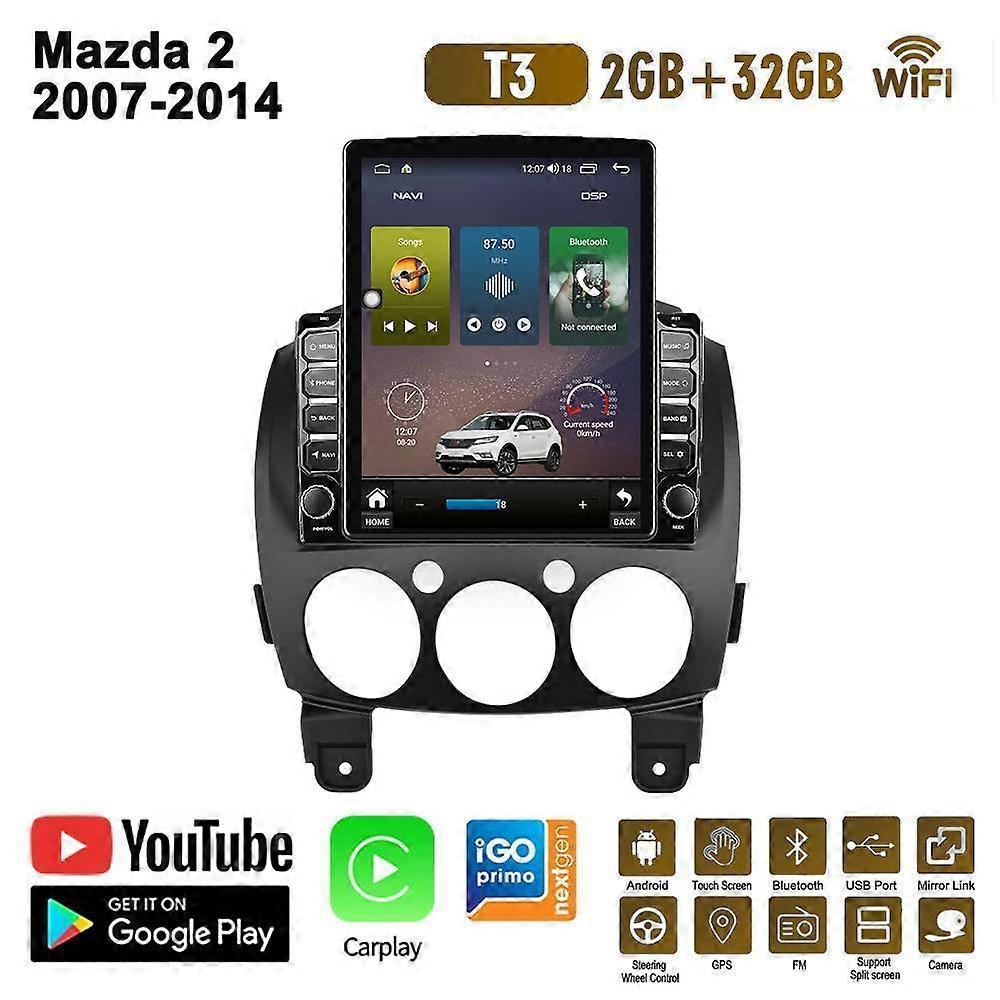 9.7 Inch Car Radio For Mazda 2 2007-2014 Android 2 DIN Tesla Vertical Screen Carplay Auto radio Multimedia Player 2+32GB