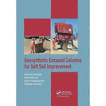 Geosynthetic Encased Columns For Soft Soil Improvement - Mrcio Almeida - Paperback - en Book