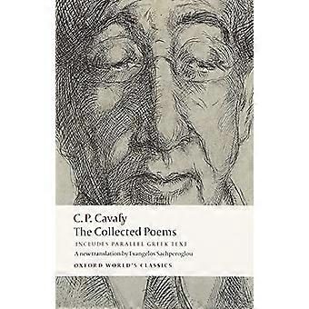 Le recueil de poèmes : Avec texte grec parallèle (Oxford du monde Classics)