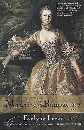 Madame de Pompadour: elämä