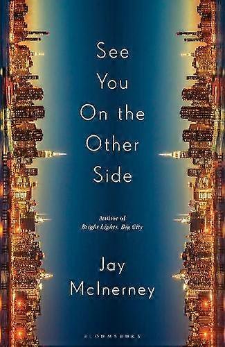 À bientôt de l'autre côté - Jay McInerney