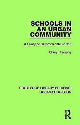 Schools in an Urban Community