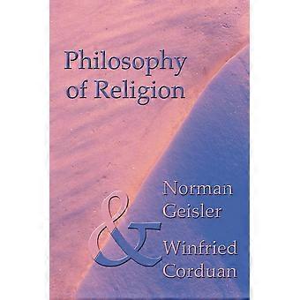 Philosophy Of Religion - Norman L. Geisler - Paperback - en Book