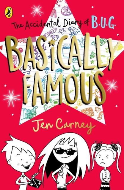 The Accidental Diary Of B.u.g. Basically Famous by Jen Carney Paperback Book