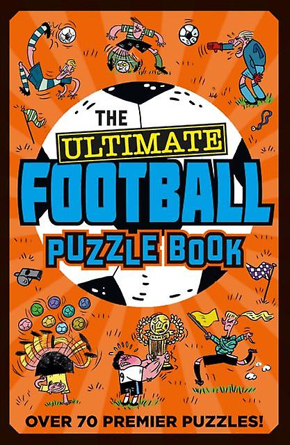 The Ultimate Football Puzzle Book by Farshore Paperback