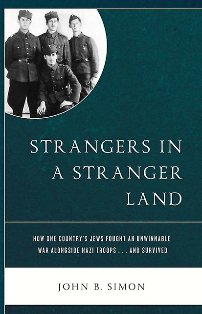 Strangers In A Stranger Land by John B. Simon Paperback Book