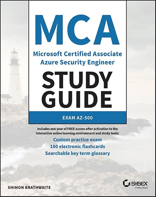 Mca Microsoft Certified Associate Azure Security Engineer Study Guide by Shimon Brathwaite Paperback