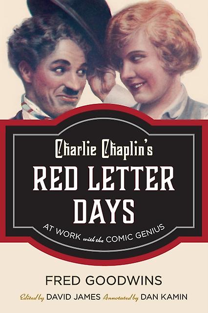 Charlie Chaplins Red Letter Days by Fred Goodwins Paperback Book