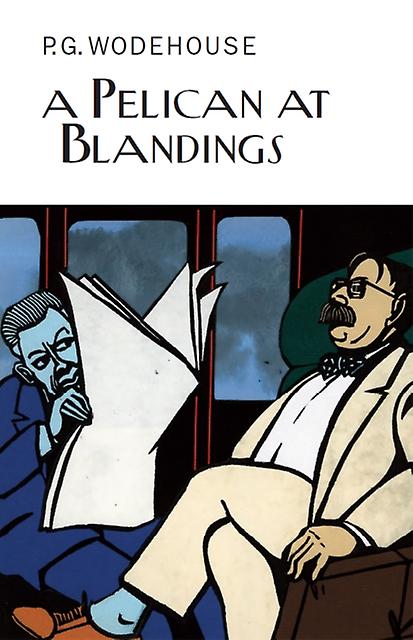 A Pelican At Blandings - P.G. Wodehouse