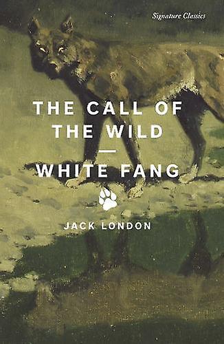 The Call Of The Wild And White Fang by Jack London Paperback Book