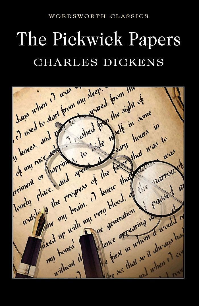 Pickwick Papers by Charles Dickens Paperback