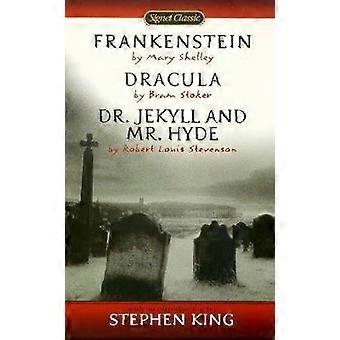 Frankenstein Dracula Dr. Jekyll and Mr. Hyde