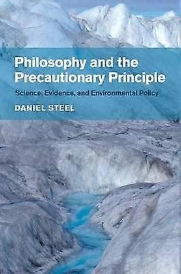 Philosophy and the Precautionary Principle