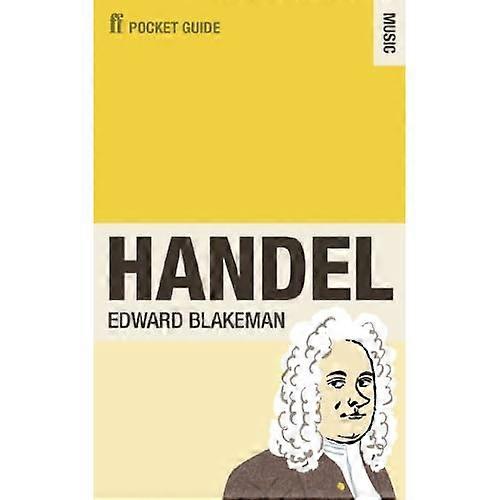 The Faber Pocket Guide to Handel