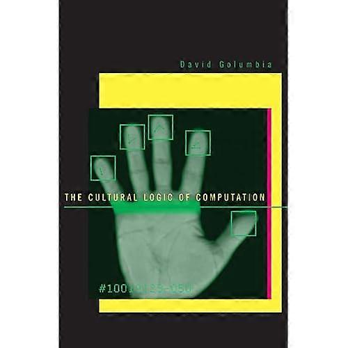 The Cultural Logic of Computation