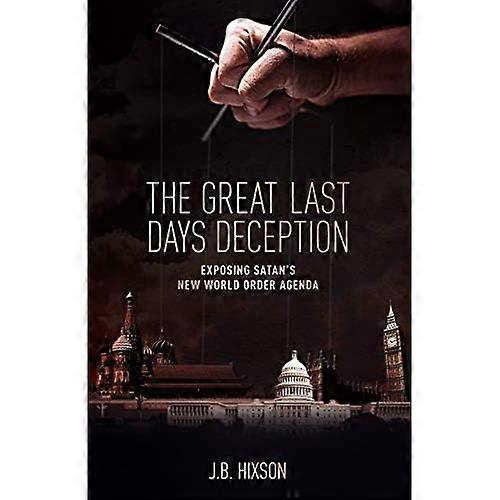 The Great Last Days Deception
