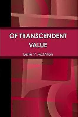 Of Transcendent Value