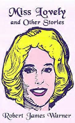 Miss Lovely and Other Stories