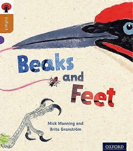Oxford Reading Tree inFact: Level 8: Beaks and Feet