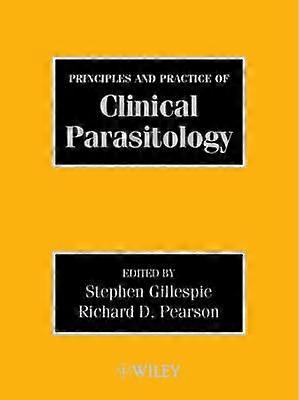 Principles and Practice of Clinical Parasitology