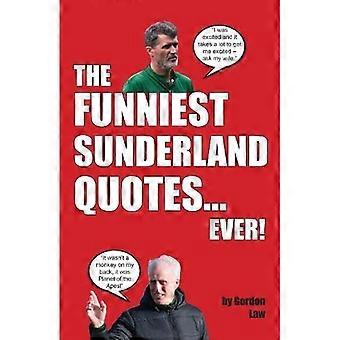 De morsomste Sunderland-sitatene noensinne!