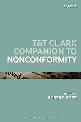 T&T Clark Companion to Nonconformity