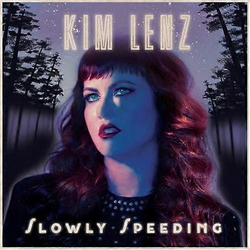 Kim Lenz - Slowly Speeding  [COMPACT DISCS] USA import