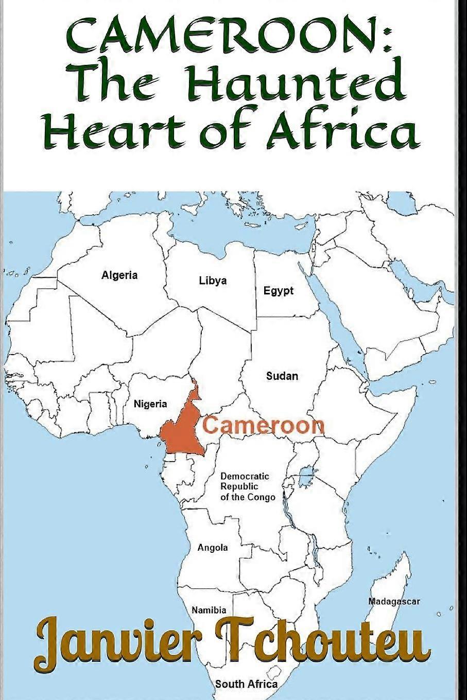 Cameroon by Janvier ChouteuChando Paperback Book