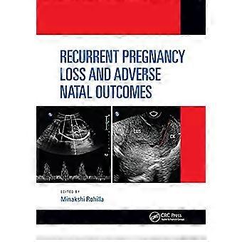 Perda gestacional recorrente e desfechos adversos no parto - Taylor & Francis Ltd - Livro em brochura - pt