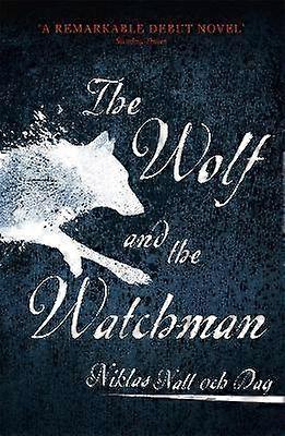1793: The Wolf and the Watchman