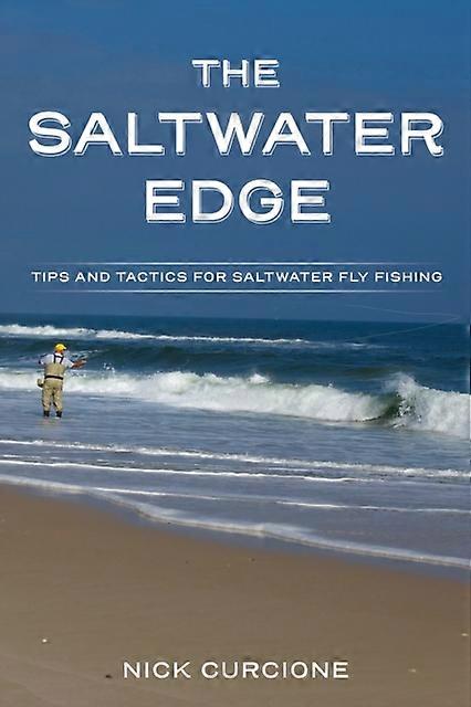 The Saltwater Edge by Nick Curcione Paperback