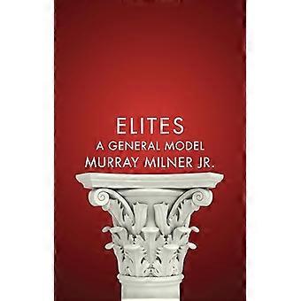 Elites A General Model