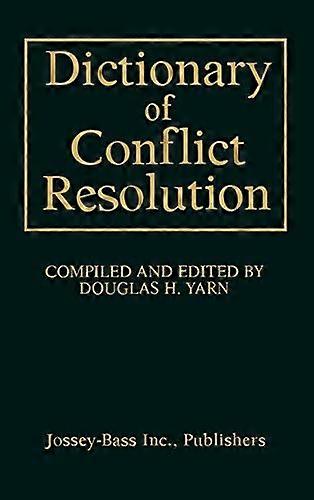 Dictionary of Conflict Resolution