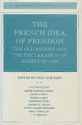 La idea francesa de libertad