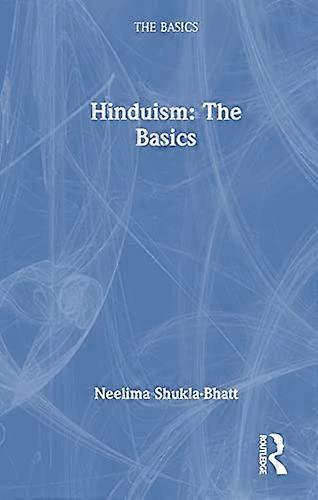 Hinduism: the Basics