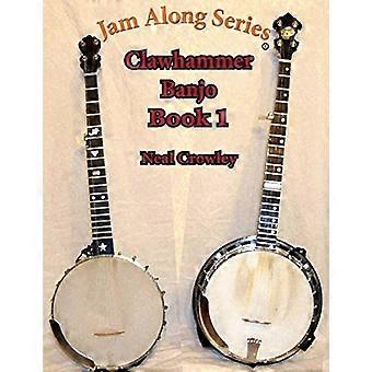 Jam Along Serie : Clawhammer Banjo