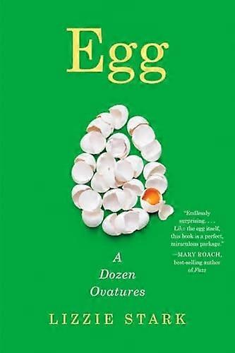 Egg : a Dozen Ovatures
