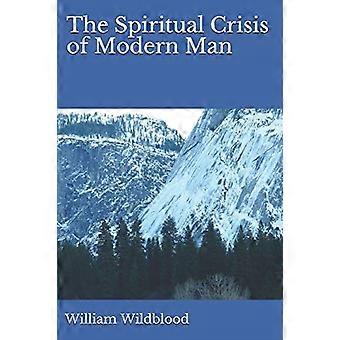 La crisi spirituale dell'uomo moderno
