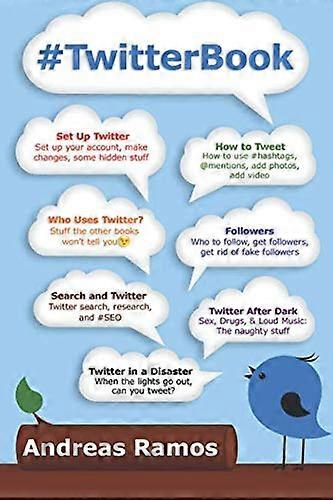 #twitterbook : Comment vraiment utiliser Twitter