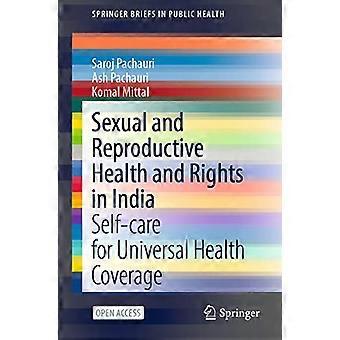 Santé et droits sexuels et reproductifs en Inde : l’autogestion de la santé pour la couverture sanitaire universelle