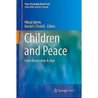 Crianças e Paz: Da Pesquisa à Ação - Springer Nature B.V - Capa Dura - Livro em inglês