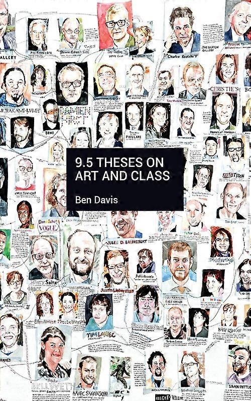 9.5 Theses On Art And Class