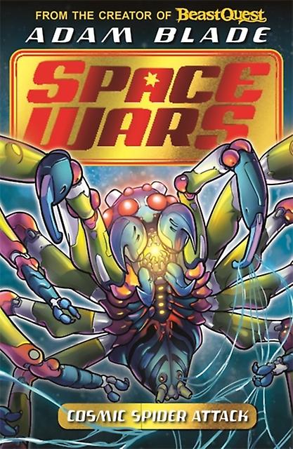 Beast Quest Space Wars Cosmic Spider Attack by Adam Blade Paperback
