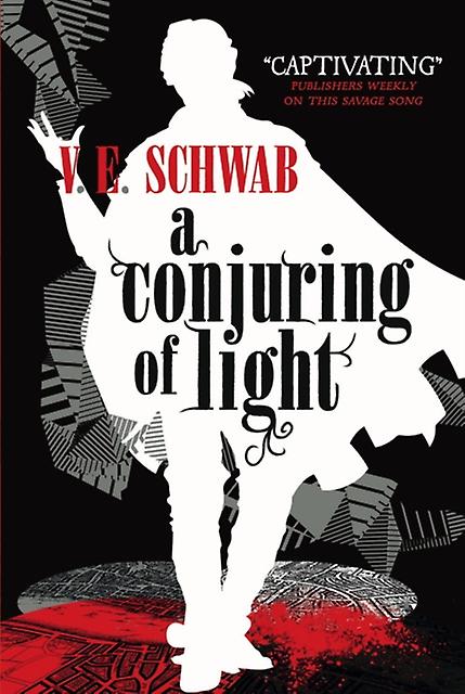 A Conjuring Of Light by V. E Schwab Paperback